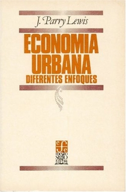 Economía urbana : diferentes enfoques