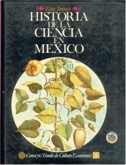 Historia de la ciencia en México : estudios y textos, siglo XVIII