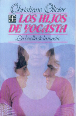 Los hijos de Yocasta : la huella de la madre