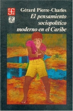 El pensamiento sociopolítico moderno en el Caribe