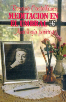 Meditación en el umbral : antología poética