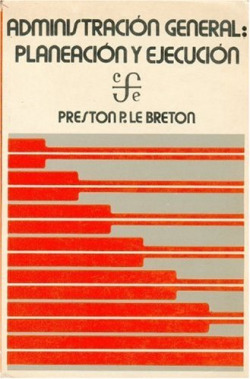 Administración general; planeación y ejecución