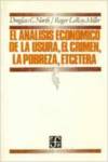 El análisis económico de la usura, el crimen, la pobreza, etcétera