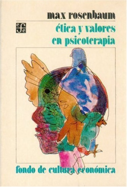 Etica y valores en psicoterapia