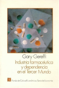 Industria farmacéutica y dependencia en el Tercer Mundo