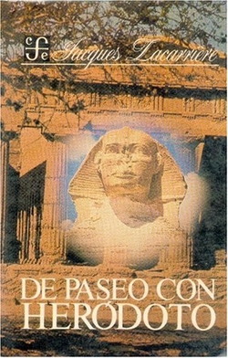 De paseo con Heródoto : viajes a los extremos de la Tierra