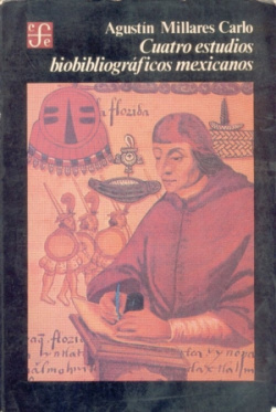 Cuatro estudios bibliográficos mexicanos