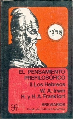 El pensamiento prefilosófico, II : Los hebreos