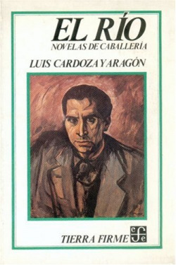El río : novelas de caballería