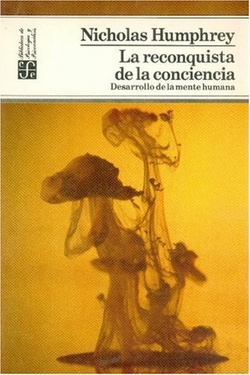 La reconquista de la conciencia : desarrollo de la mente humana