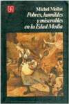 Pobres, humildes y miserables en la Edad Media : estudio social