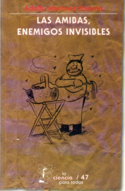 Las amibas, enemigos invisibles