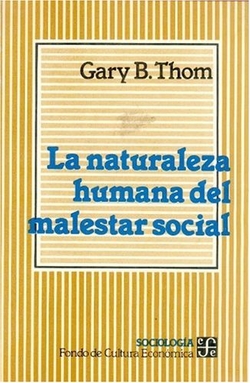 La naturaleza humana del malestar social