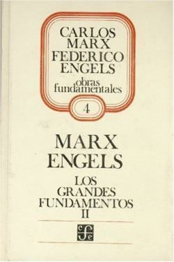 Los grandes fundamentos, II : miseria de la filosofía, Manifiesto del Partido Comunista, documentos
