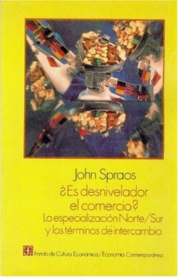 ¿Es desnivelador el comercio? : la especialización Norte/Sur y los términos de intercambio