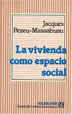 La vivienda como espacio social