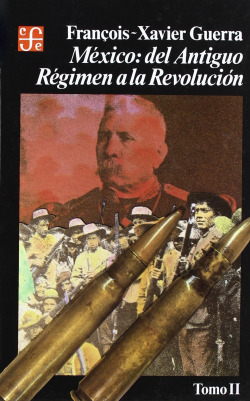 México : del antiguo régimen a la Revolución, II