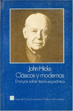 Clásicos y modernos : ensayos sobre teoría económica, III