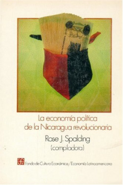 La economía política de la Nicaragua revolucionaria