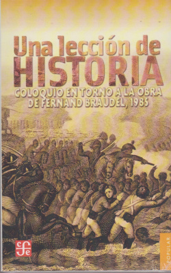 Una lección de historia de Fernand Braudel