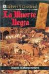 La muerte negra : desastres naturales y humanos en la Europa medieval