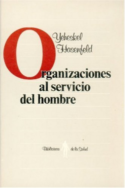 Organizaciones al servicio del hombre