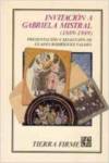 Invitación a Gabriela Mistral, 1889-1989