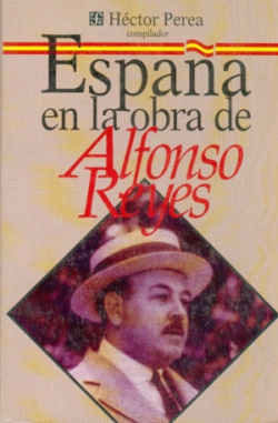 España en la obra de Alfonso Reyes