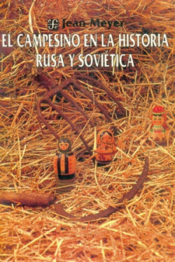El campesino en la historia rusa y soviética