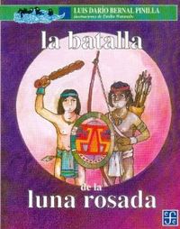 La batalla de la luna rosada