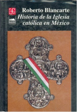 Historia de la Iglesia católica en México 1929-1982