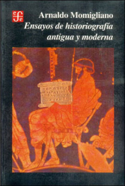 Ensayos de historiografía antigua y moderna