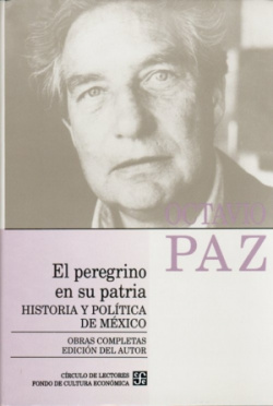 Obras completas, 8 : El peregrino en su patria : historia y política de México