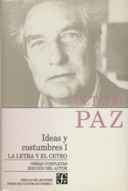 Obras completas, 9 : Ideas y costumbres, I : La letra y el cetro