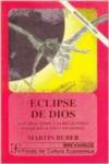 Eclipse de Dios : estudios sobre las relaciones entre religión y filosofía