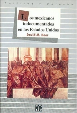 Los mexicanos indocumentados en los Estados Unidos