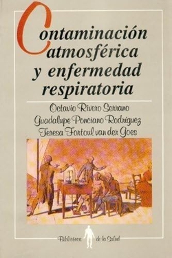 Contaminación atmosférica y enfermedad respiratoria