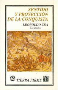 Sentido y proyección de la Conquista