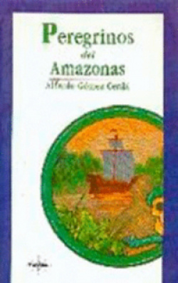 Peregrinos del Amazonas