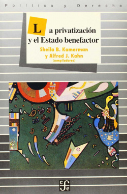 La privatización y el estado benefactor