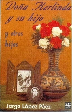 Doña Herlinda y su hijo y otros hijos