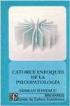 Catorce enfoques de la psicopatología