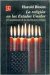 La religión en los Estados Unidos : el surgimiento de la nación poscristiana