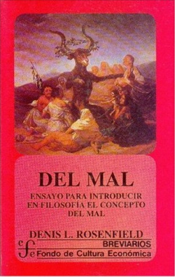 Del mal : ensayo para introducir en filosofía el concepto del mal