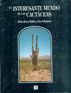 El interesante mundo de las cactáceas