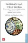 Gobernabilidad, crisis y cambio : elementos para el estudio de la gobernabilidad de los sistemas pol