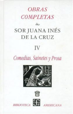 Obras completas, IV : Comedias, sainetes y prosa