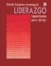 Liderazgo : capacidades para dirigir