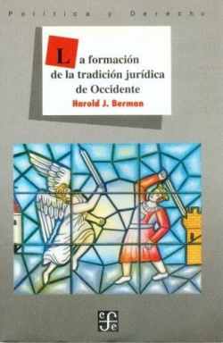 La formación de la tradición jurídica de Occidente