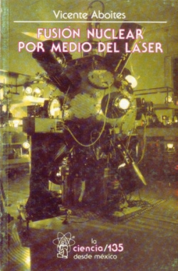 Fusión nuclear por medio del láser